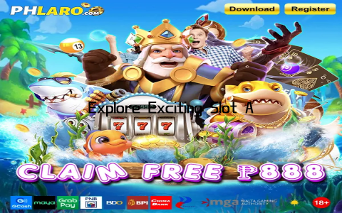 Explore Exciting Slot Adventures and Win Big